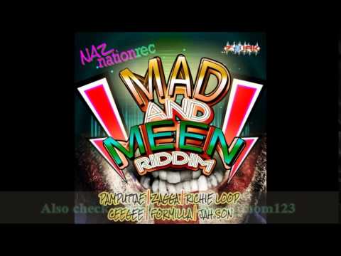 MAD & MEEN RIDDIM MIXX BY DJ-M.o.M ZAGGA, RICHIE LOOP, CEEGEE and more