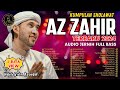 KUMPULAN SHOLAWAT AZ ZAHIR TERBARU 2024 FULL ALBUM AUDIO SANGAT JERNIH ️