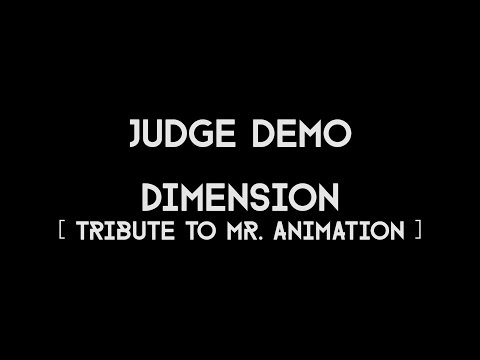 #BIJLMERBATTLE 2016 Judge demo Dimension [Tribute to Mr. Animation]