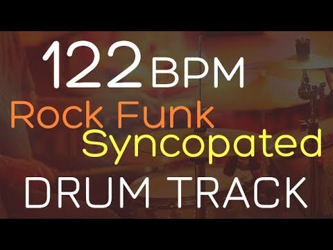 Rock Funk Syncopated - 122 BPM - DRUM TRACK