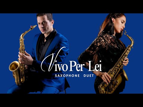 Vivo Per Lei - Saxophone Duet@Felicitysaxophonist  & Andrea Verlingieri
