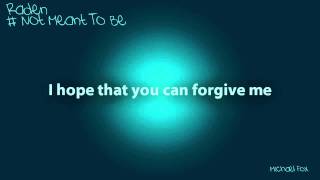 Download lagu Raden - Not Meant To Be [Lyrics on Screen] M'Fox mp3