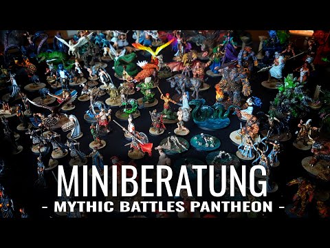 Miniberatung - Mythic Battles Pantheon (Großprojekte)
