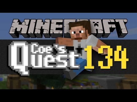 Coe's Quest - E134 - The Lava Blade