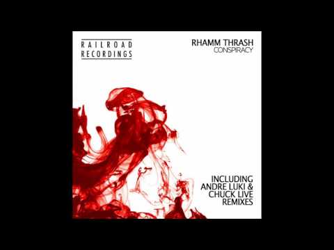 Rhamm Thrash   Conspiracy Original Mix