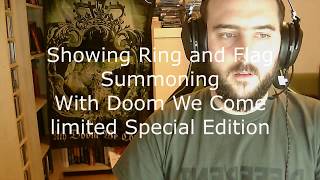 Ring and Flag of &quot;Summoning - With Doom We Come&quot; limited Special Edition