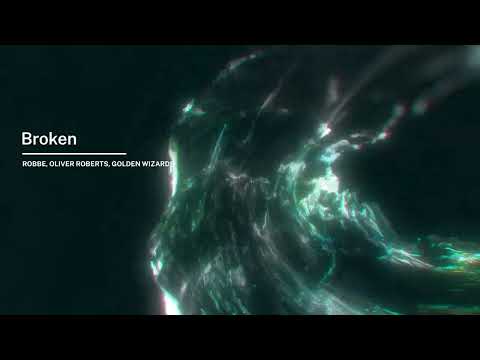 Robbe, Oliver Roberts, Golden Wizards - Broken