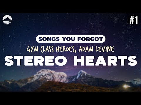 Gym Class Heroes - Stereo Hearts (feat. Adam Levine) | Lyrics