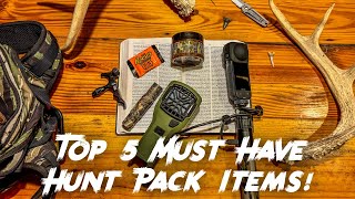Top 5 Things You NEED for the Hunting Woods!