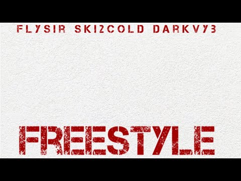 FlySir “Freestyle (1 Take)” Ft. Ski2Cold & DarkVyb