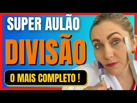 CHEGA DE ERRAR DIVISÃO!!! AULÃO COMPLETO!!!!!