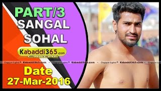 (1) Sangal Sohal (Jalandhar) Kabaddi Tourament 27 March 2016