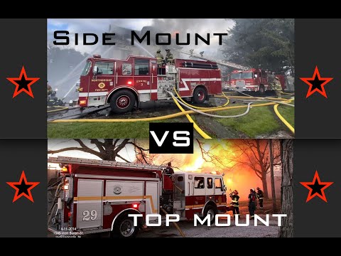 Did You Buy The Wrong Fire Engine?  Top Mount or Side Mount?