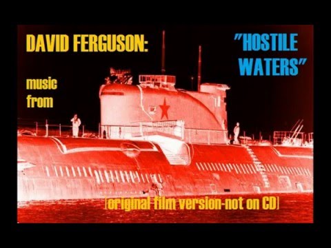David Ferguson: music from Hostile Waters (1997)