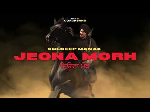 JEONA MORH - KULDEEP MANAK X COACHSAHB