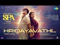 Hridayavathi Video Song Spa Abrid Shine Ishaan Chhabra