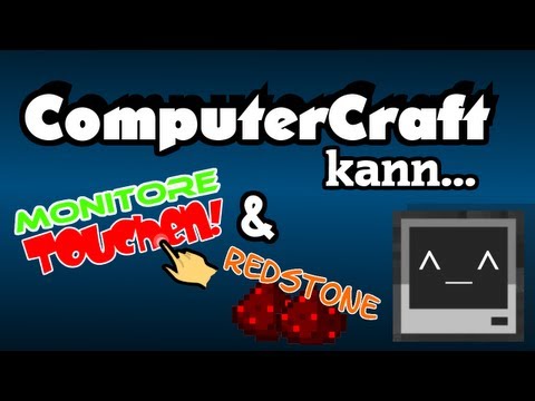 Computercraft kann... Monitor Touch und Redstone! (Redstone Signal senden)