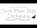 【DRS】Fidgety Feet - Duck River Side Orchestra 【DRS】Fidgety Feet