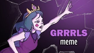 GRRRLS  Animation meme - Eclipsa (Star vs the Forc