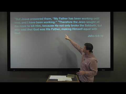 Studies in John - #31: That Day Was the Sabbath