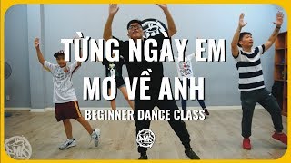 Từng Ngày Em Mơ Về Anh (MLee ft Soobin Hoàng Sơn)/ K Choreography (beginner)