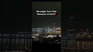 Under the Cover of Darkness: Norwegian Sun’s Final Arrival | Alaska Cruise Ships