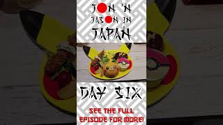 Jon 'N Jason In Japan: Day Six - Preview Short #japan #tokyo #travel