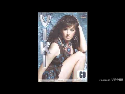 Viki - Ti muskarac - (Audio 2005)