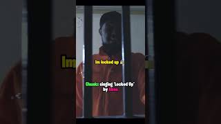 Chunkz singing ‘Locked Up’ by Akon