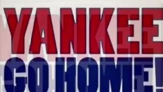 Yankee Go Home - 99 Posse