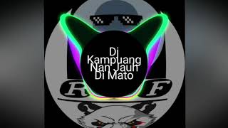Download lagu kampuang nan jauah dimato Remix mp3