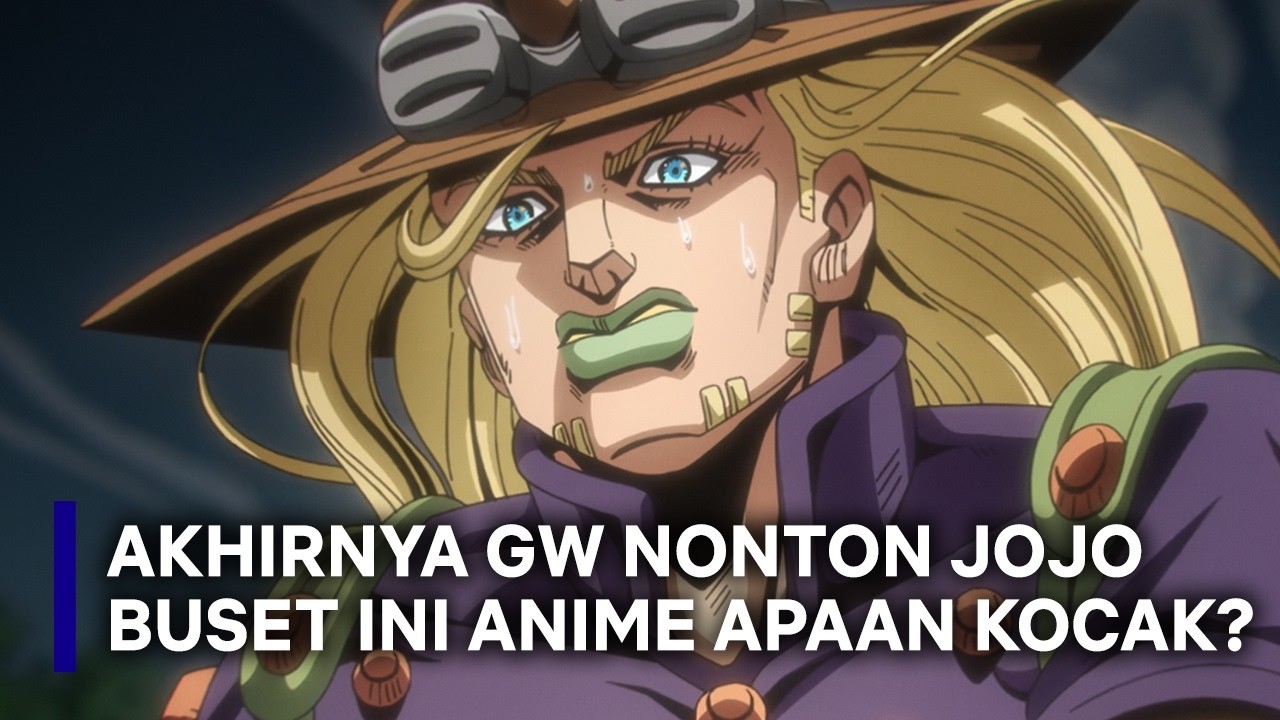 Gw Iseng Nonton Jojo Steel Ball Run