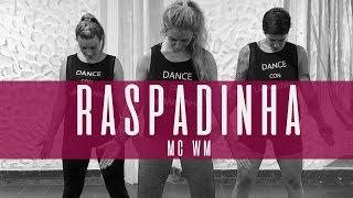 MC WM - Raspadinha- CHOREOGRAPHY DANCE VIDEO