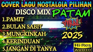 Download lagu COVER LAGU NOSTALGIA PILIHAN DISCO MIX PATAM TERBARU PAS BUAT TEMAN AKTIVITAS  mp3 Download lagu COVER LAGU NOSTALGIA PILIHAN DISCO MIX PATAM TERBARU PAS BUAT TEMAN AKTIVITAS  mp3