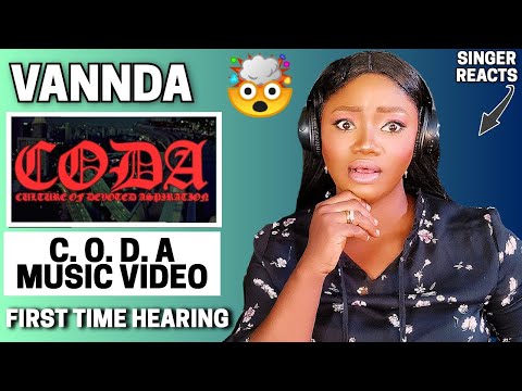 SINGER REACTS | FIRST TIME HEARING VANNDA - C.O.D.A (OFFICIAL MUSIC VIDEO) REACTION!!!😱