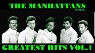 The Manhattans - Greatest Hits Vol.1 [HQ Full Album]