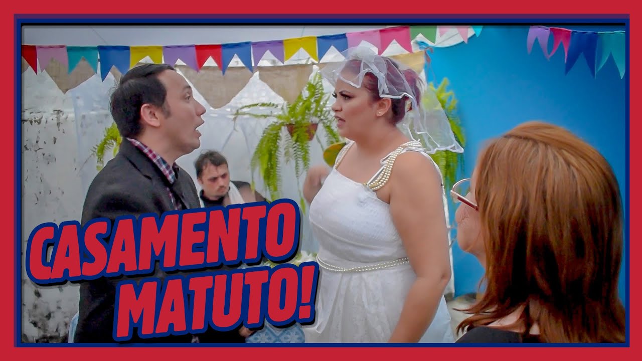 CASAMENTO MATUTO! feat DONA IRENE