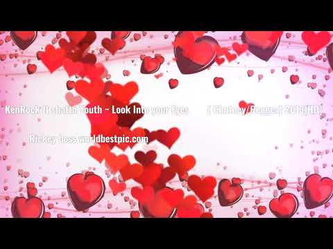 KenRock ft shatta Youth -Look Into Your Eyes 🎵Remix🎶  [Chutney/Reggae] 2013(HD)