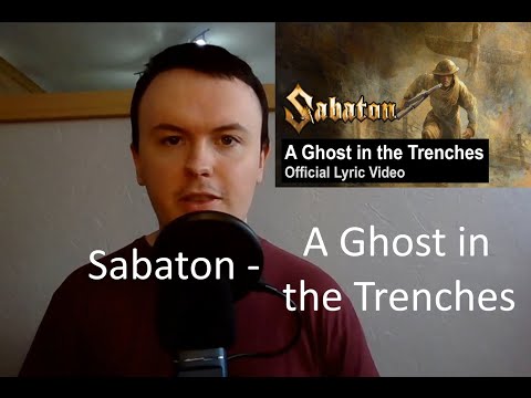 A GHOST IN THE TRENCHES - Sabaton - A History Tutor Reaction