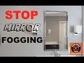 How to Stop Your Mirror from Fogging Up -- Home Repair Tutor