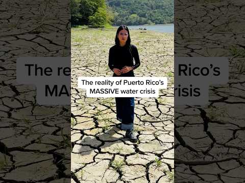 The reality of Puerto Rico's MASSIVE water crisis