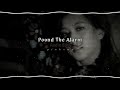 Pound The Alarm - Nicki Minaj // Audio Edit