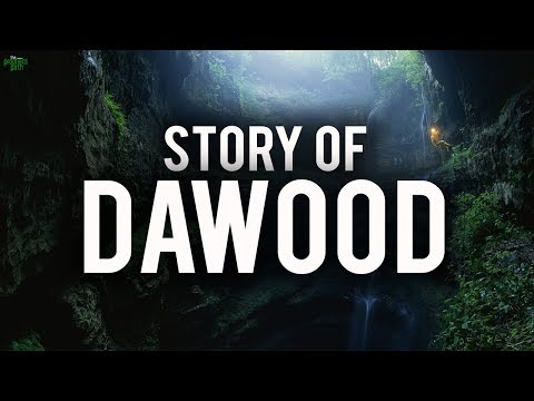 STORY OF DAWOOD (AS)