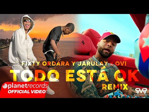 FIXTY ORDARA Y JA RULAY ❌ OVI - Todo Está OK Remix (Official Video by Charles Cabrera) #repaton