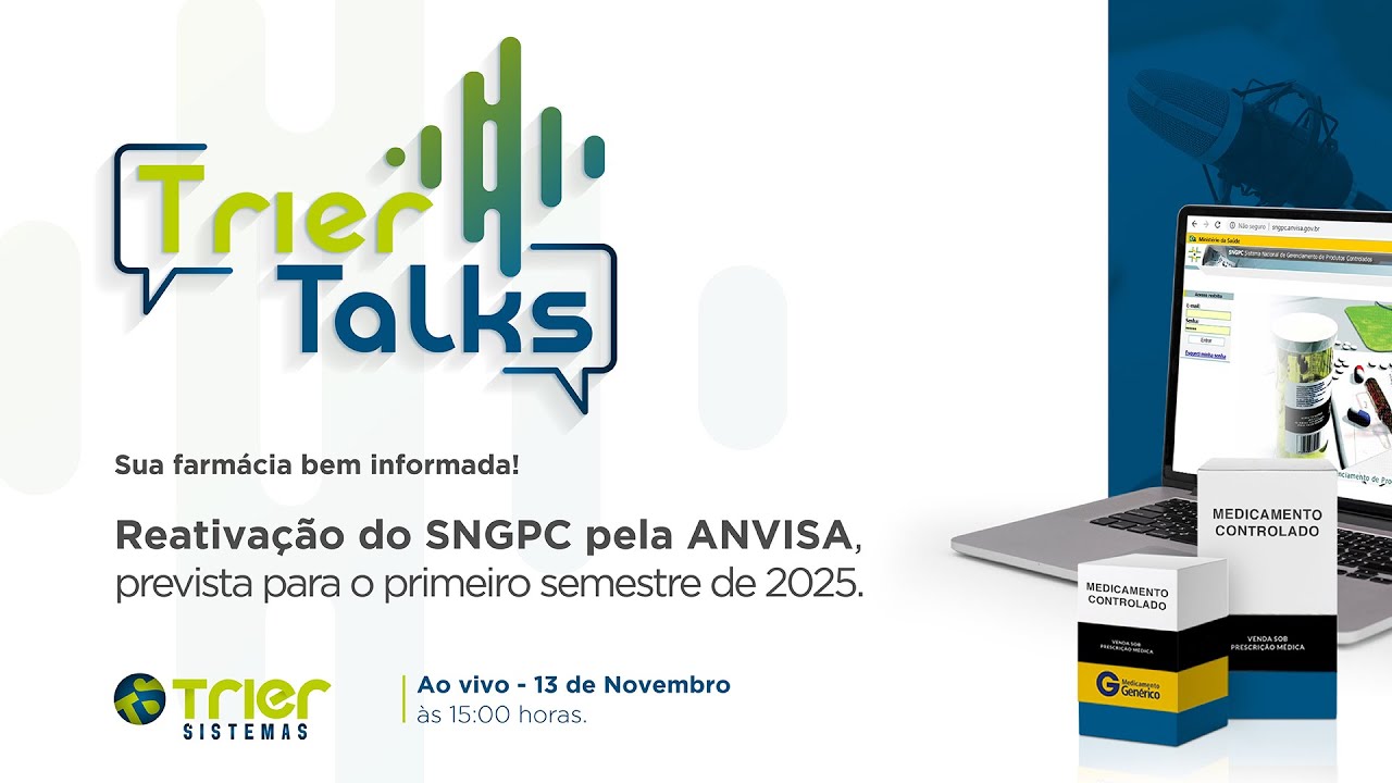 Trier Talks: Reativação SNGPC