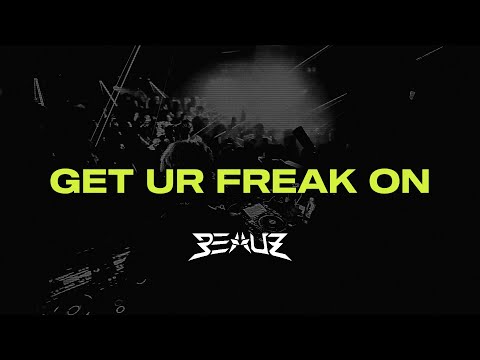 Get Ur Freak On (with JKRS, NIVEK)