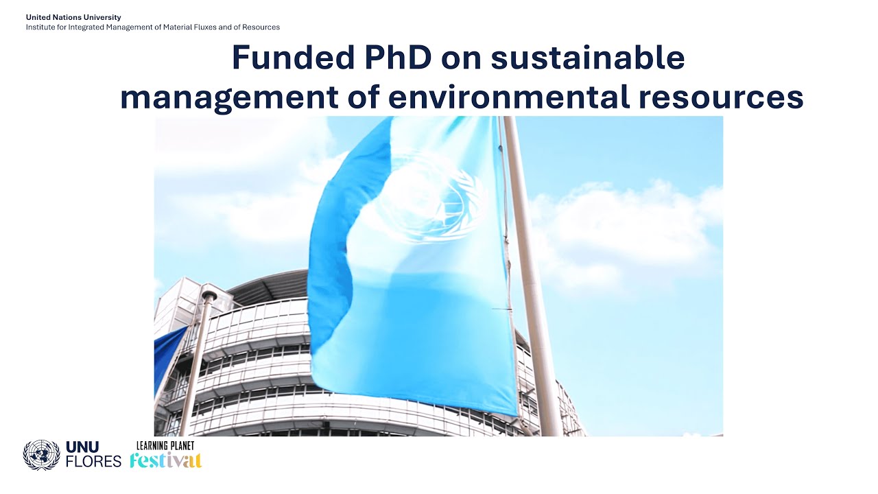 Funded PhD on sustainable management of environmental resources - Learning Planet Festival 2026