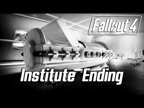 Fallout 4 - Institute Ending (Female Sole Survivor)