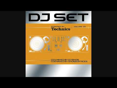 Technics DJ Set Volume 15 - CD2 Mixed By Shogs 2Faces