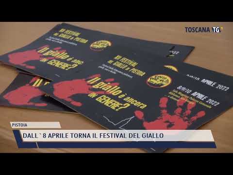 2022-04-05 PISTOIA - DALL'8 APRILE TORNA IL FESTIVAL DEL GIALLO